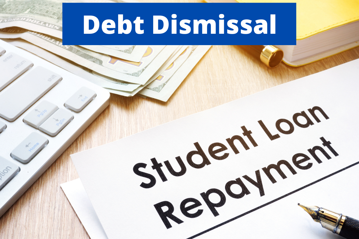 Legal Debt Dismissal for Student Loan
